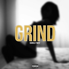 GRIND