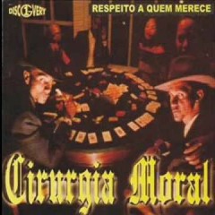 Cirurgia Moral - Mortos Amados Paz