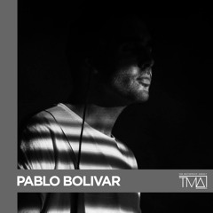THE COLLECTIVE SERIES: TMA - Pablo Bolivar