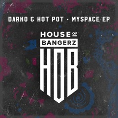 Steve Darko & Hot Pot - Bop It (Original Mix)