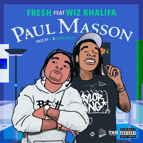 Paul Masson ft Wiz Khalifa