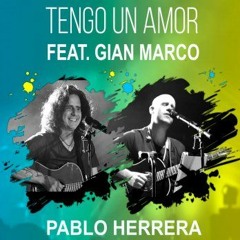 94 - Gian Marco Feat Pablo Herrera - Tengo Un Amor ( DJ Boro Vizcarra Edit )