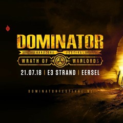 Dominator Festival 2018 – Wrath of Warlords | DJ contest mix by CMD