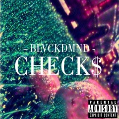 CHECK$ || [Prod. By Viribus Studios]