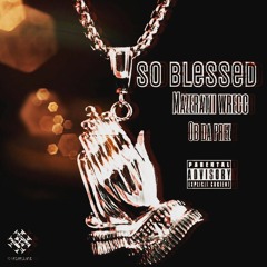 So Bless FT OB DA PREZ