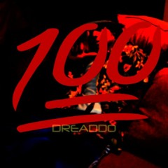 Dreaddo - 100