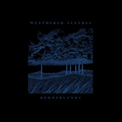 05 - WEATHERED STATUES - HYPNAGOGIA