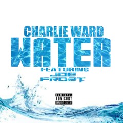 Water ft Joe Frost