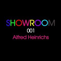 Showroom 001 - Alfred Heinrichs - LIVEcast
