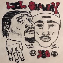 ~ Lil Shawday ~ Ft. 360Lanii (Prod. SGull)