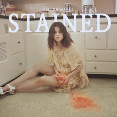 Selena Gomez - Stained (Instrumental Remake)