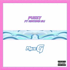 PUXXY Ft. Santana Ali [Prod. Left Brain]