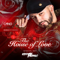 The House Of Love - Kristian Arango