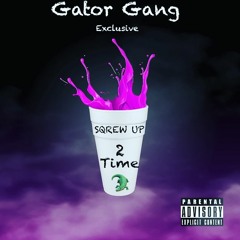 SQREWUP - 2TIME