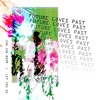 Future Loves Past Let You Go Mp3