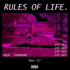 Rules of Life (Prod. Syndrome)