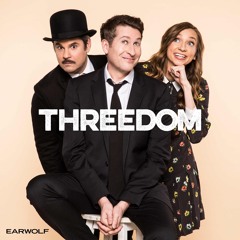 Threedom (Theme Song)