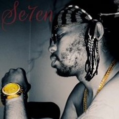 Se7en - Speak It How I Live It