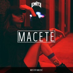 Emite - Macete [Mister Release]
