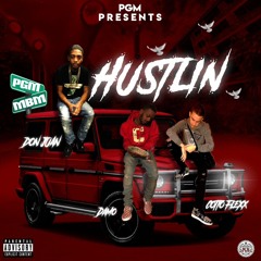 Damo X Don Juan X CottoFlexx - Hustlin
