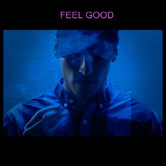 Feel Good feat. Tenacious Turner (prod. Ayeyala)