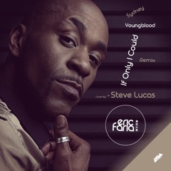 Eric Faria - Remix - If Only I Could Feat Steve Lucas - (Sydney Youngblood Cover) >>> FREE DOWNLOAD