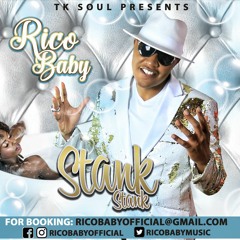 Rico Baby - Stank Stank