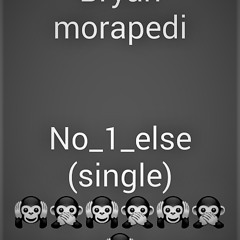 No_1_else_(like me)_(single)