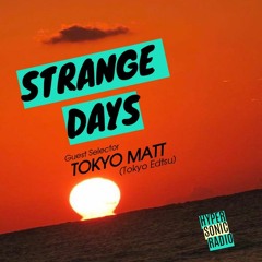 Strange Days Radio Mix - April 1st 2018 - 喫茶店 Steppa Mix