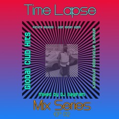 Time Lapse Mix Series EP 2