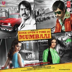 Once Upon A Time In Mumbai - Theme - Revised By Darrel Mascarenhas