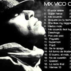Vico C Mix