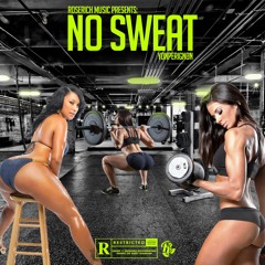 No Sweat