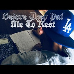Young Sicko - Before They Put Me To Rest (ft. Tiny Rippa)