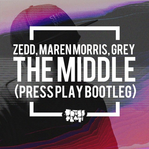The Middle (Press Play Bootleg)[preview]