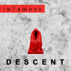 DESCENT (Prod. inFamous)