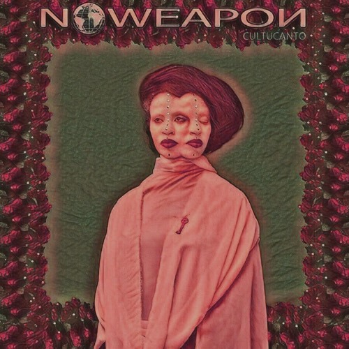 NOWEAPON - CULTUCANTO DOS