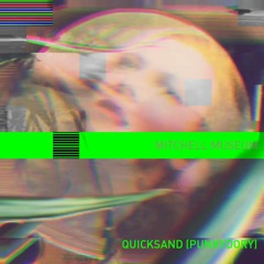Quicksand (Punky Dory)