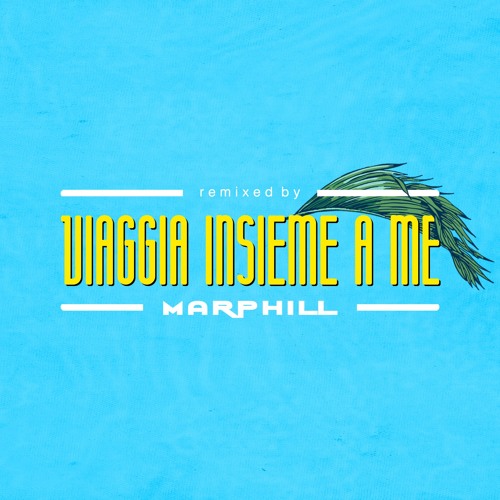 Stream Eiffel 65 Viaggia Insieme A Me (MARPHILL Bootleg) by MARPHILL Listen online for free