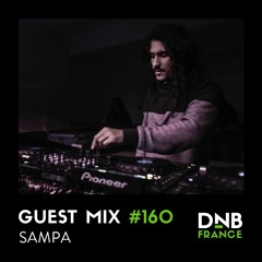 Guest mix #160 - Sampa