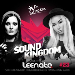 Sound Kingdom #23 (Guest Mix by Dj Leenata)