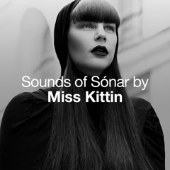 Sounds of Sónar by Miss Kittin (Tribute to Submerge Detroit)