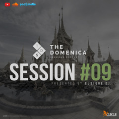 Domenica Sessions Podcast #9 - Mixed By Cubique DJ