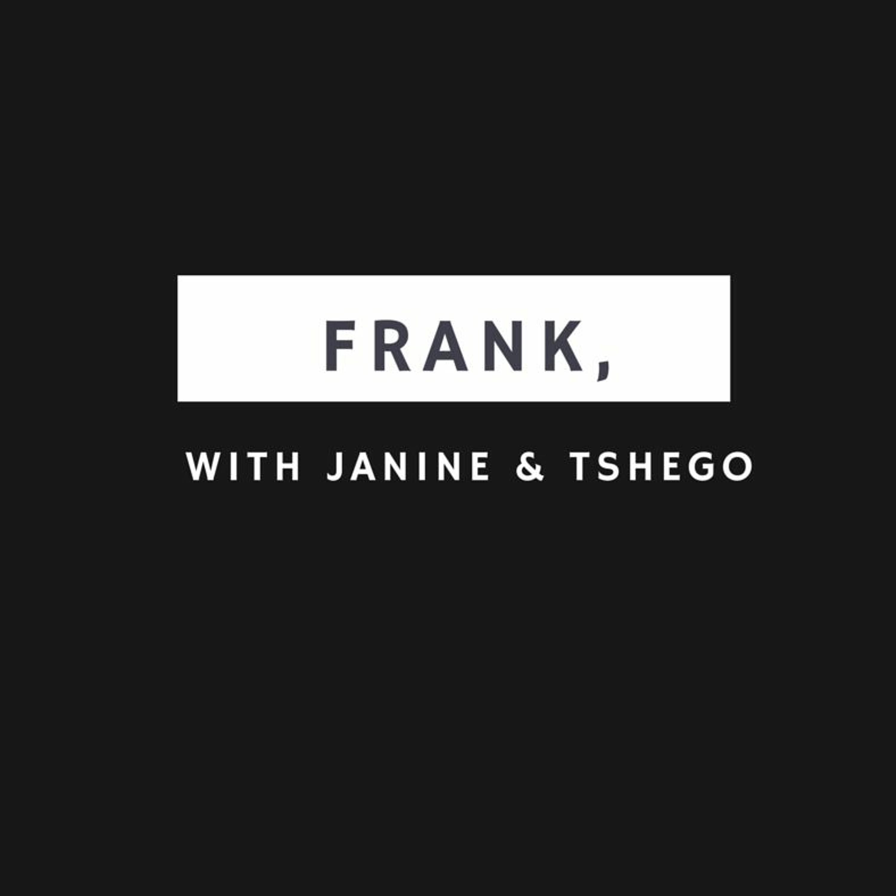Frank Episode 39: Frank Boom Boom