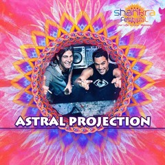 Astral Projection - A Message To Shankra Festival 2018