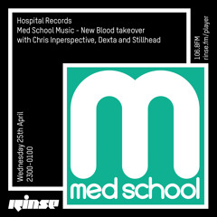 Hospital Records : Med School Music - New Blood Takeover - 25th April 2018