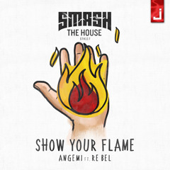 Angemi Ft. Re Bel  - Show Your Flame - BLENDER Remix
