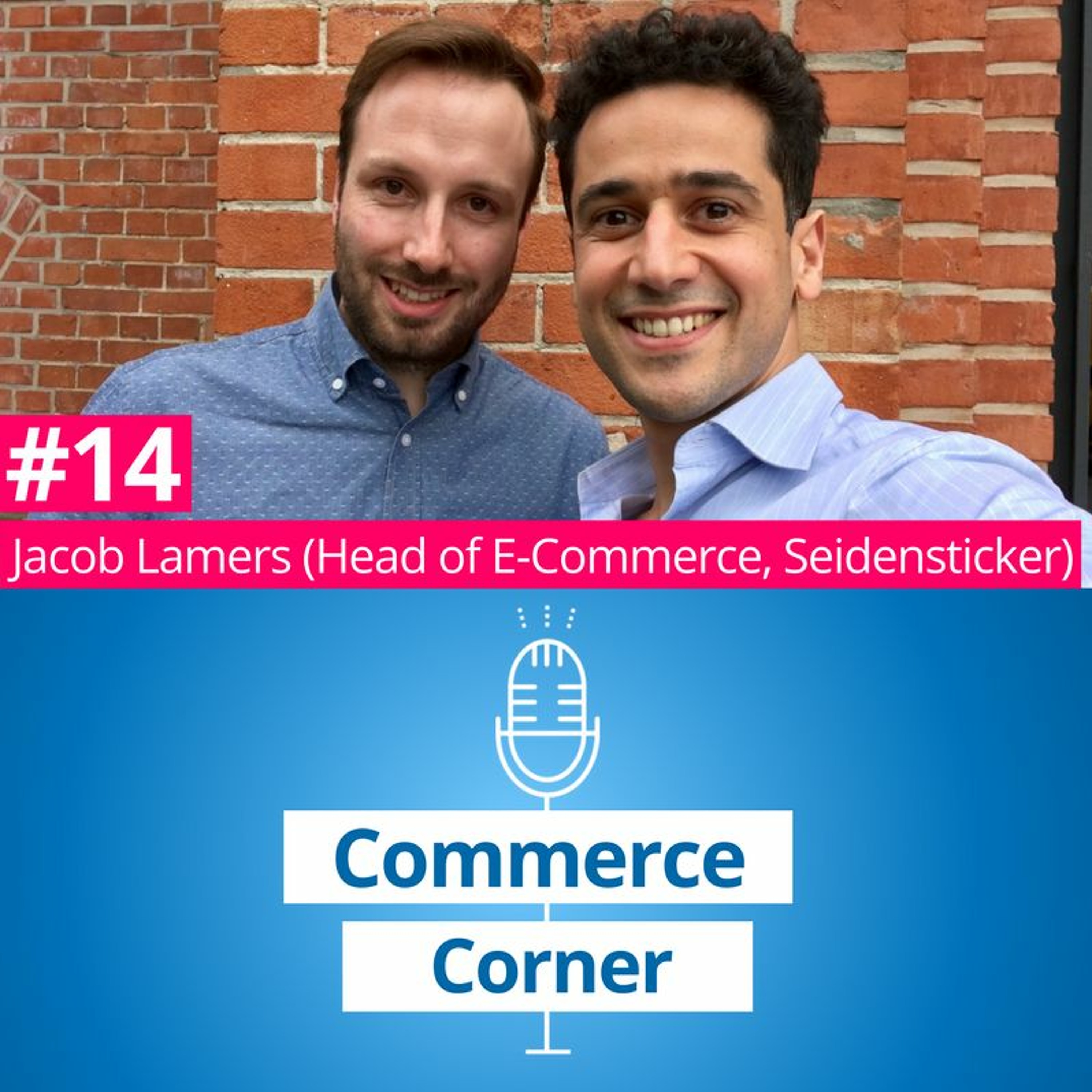 #14: Mit Jacob Lamers (Head of E-Commerce Seidensticker)