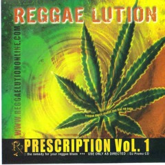 Reggae Lution Prescription Vol. 1 Mix 2006