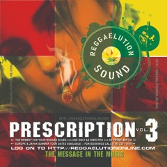 Reggae Lution Prescription Vol. 3 Mix 2008